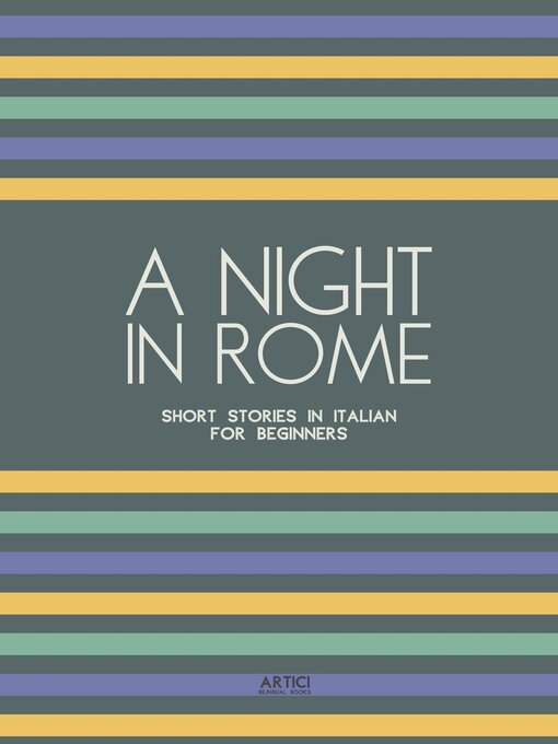 Title details for A Night in Rome by Artici Bilingual Books - Available
